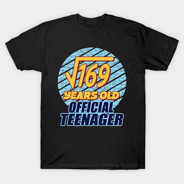 Awesome 13th Birthday - Official Teenager Math Lover Bday, Gift For Boys & Girls T-Shirt by Art Like Wow Designs